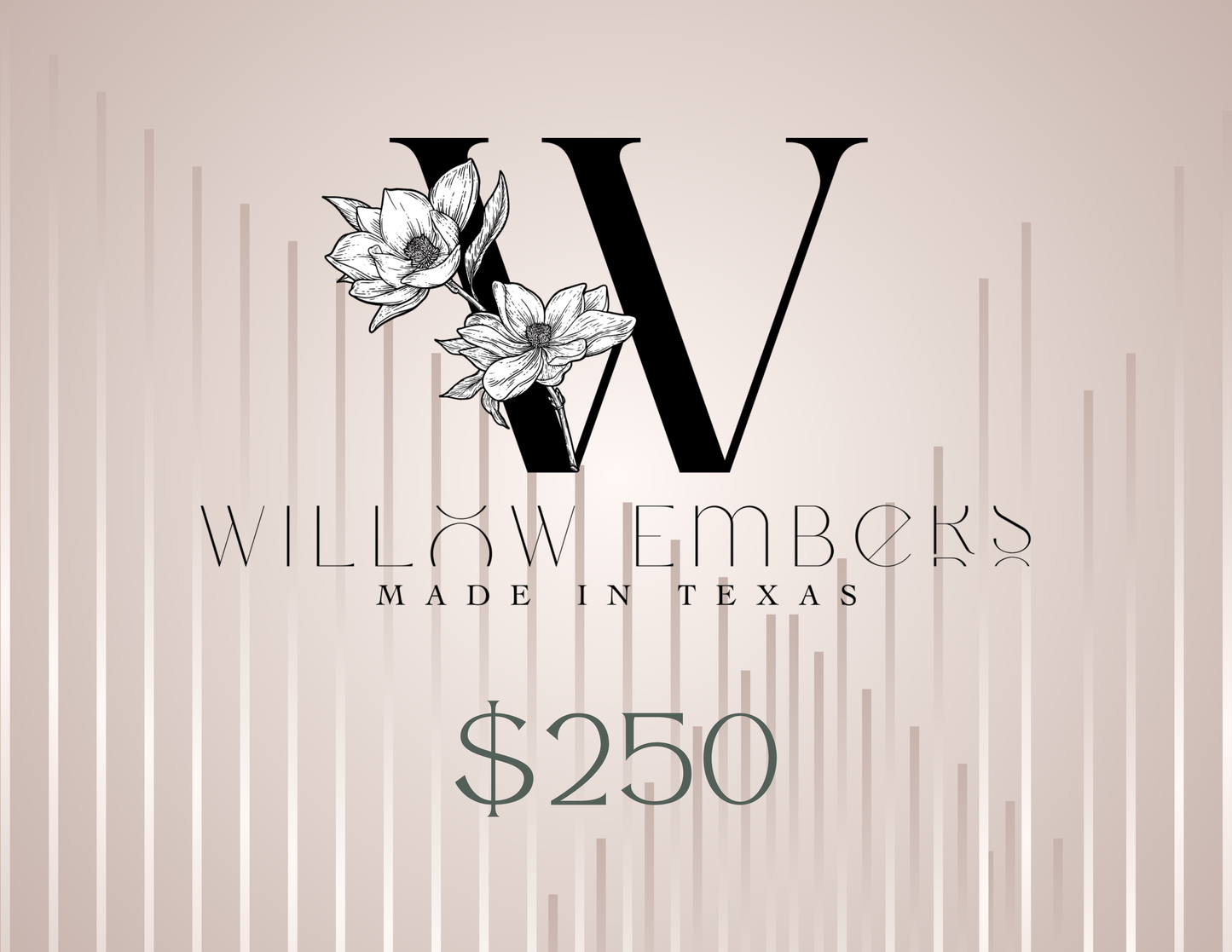 Willow Embers Gift Card