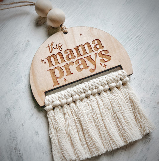 This Mama Prays Motherhood Car Charm